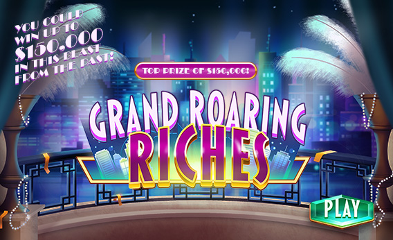 grand roaring riches