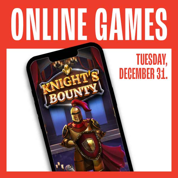 knights bounty december 31